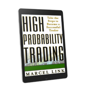 High Probability Trading: Take the Steps to Become a Successful Trader by Marcel Link