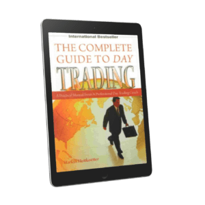 The Complete Guide to Day Trading by Markus Heitkoetter